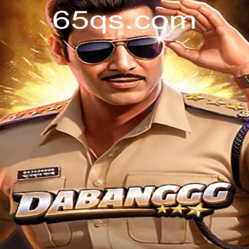 Exploring the Exciting World of DABANGGG: The Game Taking Over with 65q